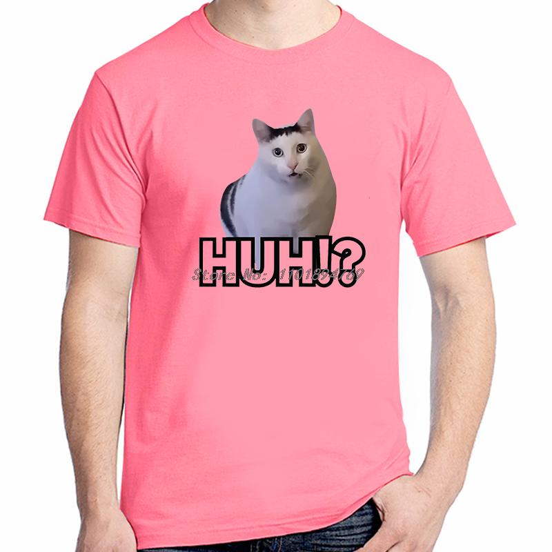 Funny Huh Cat Meme Graphic T Shirts Fashion Tees Tops Cotton New Shirts And Tshirts Summer Unisex Streetwear Print T Shirt