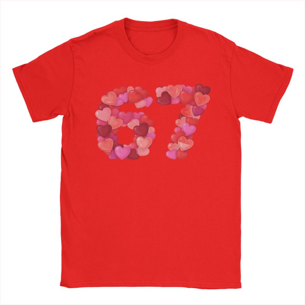Valentine 67 Funny Six Seven Heart Happy Valentine Day TShirt Summer Hip Hop T Shirts Unisex 100 Cotton Comfortable Clothing