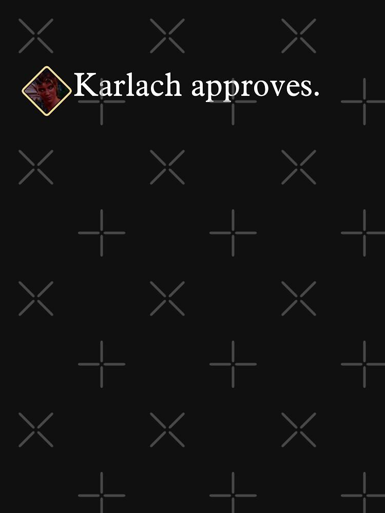 Karlach approves ~ Baldur's Gate 3 Classic T-Shirt