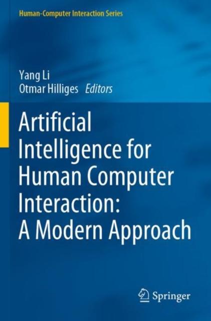 The Artificial Intelligence for Human Computer Interaction: A Modern Approach Book