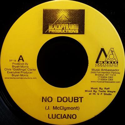 7inch Record LUCIANO / ISIAH MENTOR - No Doubt / Only Jah BP18 Blackpyramid Pr Jamaica Reggae, Ska & Dub Used