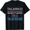 I'm A Talafreako James Talarico 2026 for US Senate Texas T-Shirt S-3XL