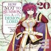 How NOT To Summon a Demon Lord Manga Vol. 20 by Yukiya Murasaki... 9798888439838
