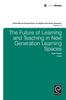 The The Future of Learning and Teaching In Next Generation Learning Spaces Book