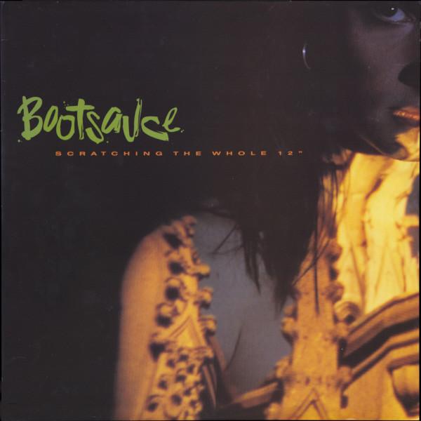 

12inch Record BOOTSAUCE Scratching The Whole 12 8753431 Vertigo 1990 Canada Dance Electronica Used