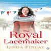 The Royal Lacemaker by Linda Finlay Paperback Book 9781405918954