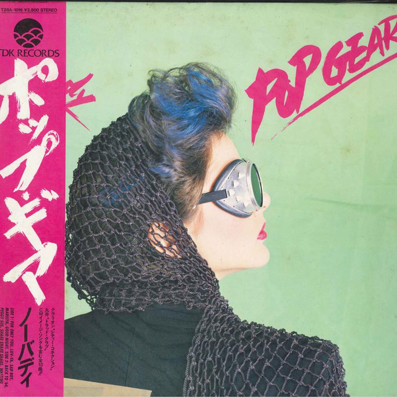 

LP Record NOBODY - Pop Gear T28A1016 TDK Records 1983 Japan Obi Japanese Pop Star