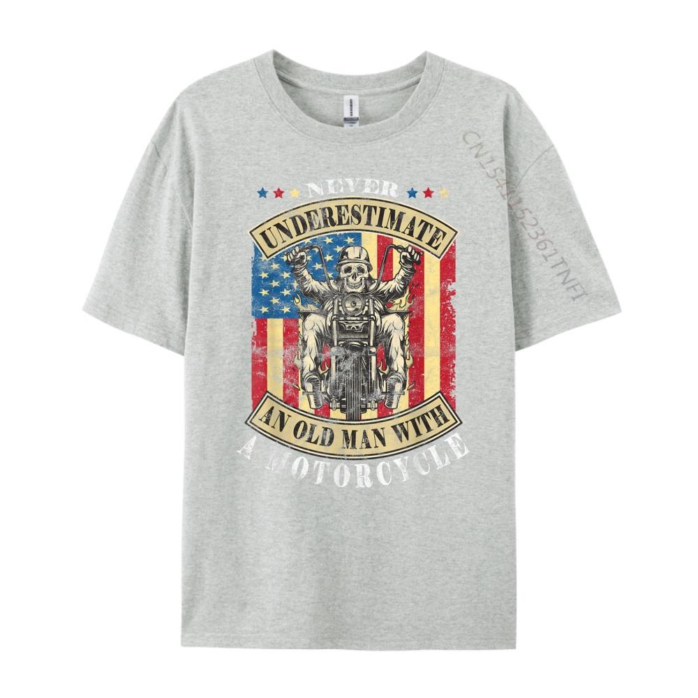 Old Biker Never Underestimate An Old Man With A Motorcycle Mens TShirts White T Shirt Men Cool Fashion