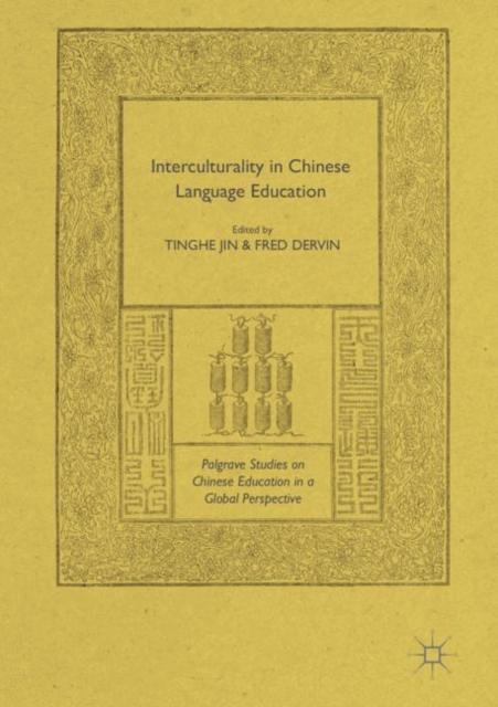 The Interculturality In Chinese Language Education Book