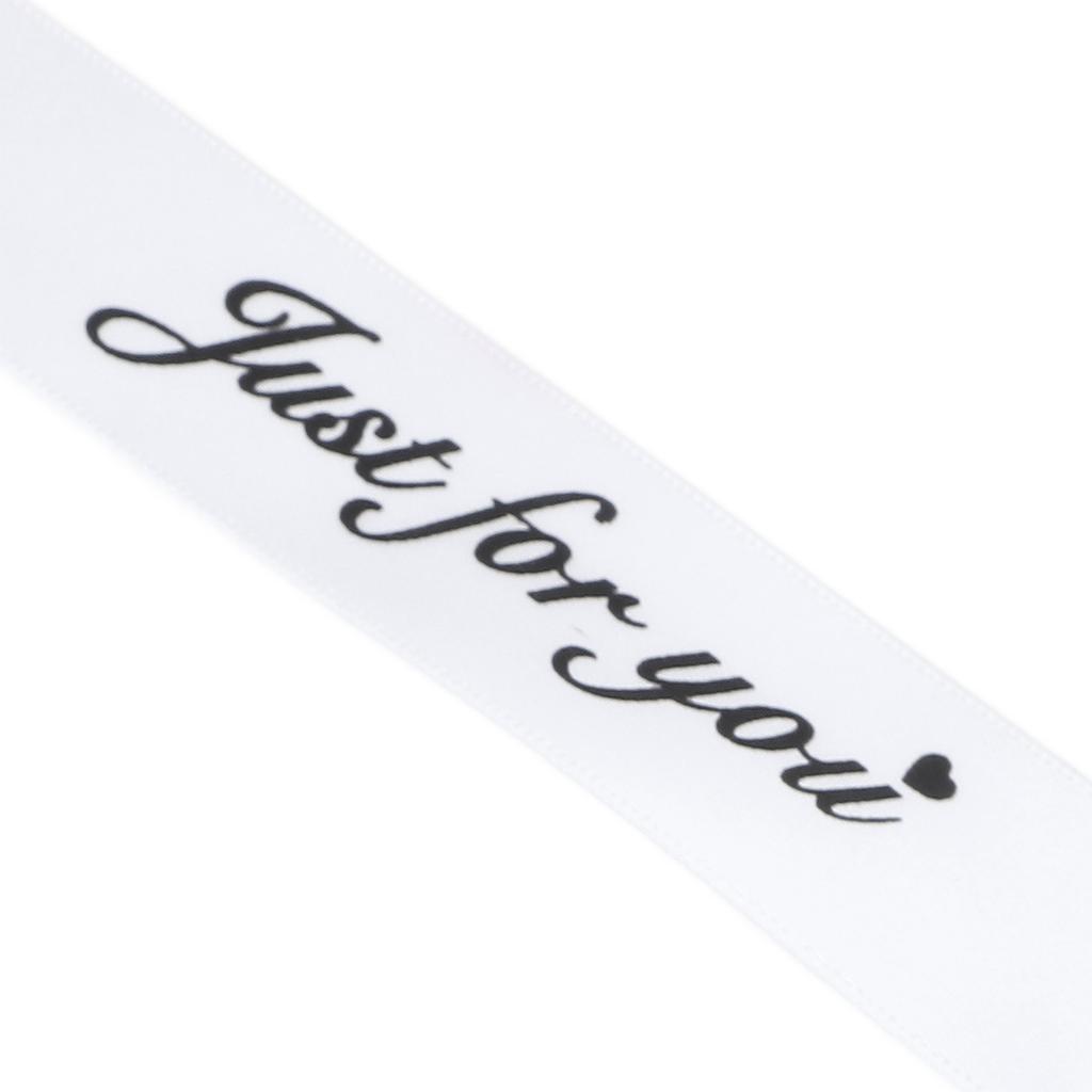 2.5cm Satin Ribbon Roll 45yd Printing Just for You Polyester for DIY Wedding Decoration Birthday Cake PackingWhite