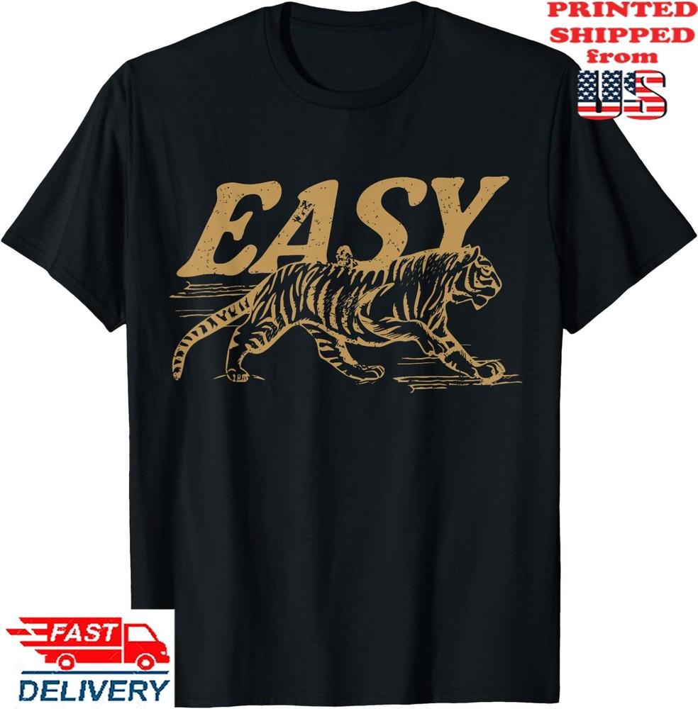 Easy Tiger Retro Wild Animal T-Shirt, Unisex Tee Unisex T-Shirt XXXXL