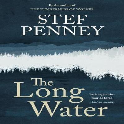 The Long Water by Stef Penney Hardback Book 9781529425673