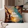 Love Movie YYour Fault Pillow Case Suitable For Bedrooms Living Rooms Cars Home Decoration