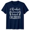 Sarcasm Burned Calories Funny Quote TShirt