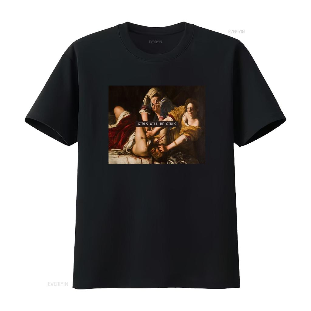 Girls Will Be Feminist ArT T Shirt Baroque Judith Slaying Holofernes Dark Academia Classic Painting Women Vintage Washed