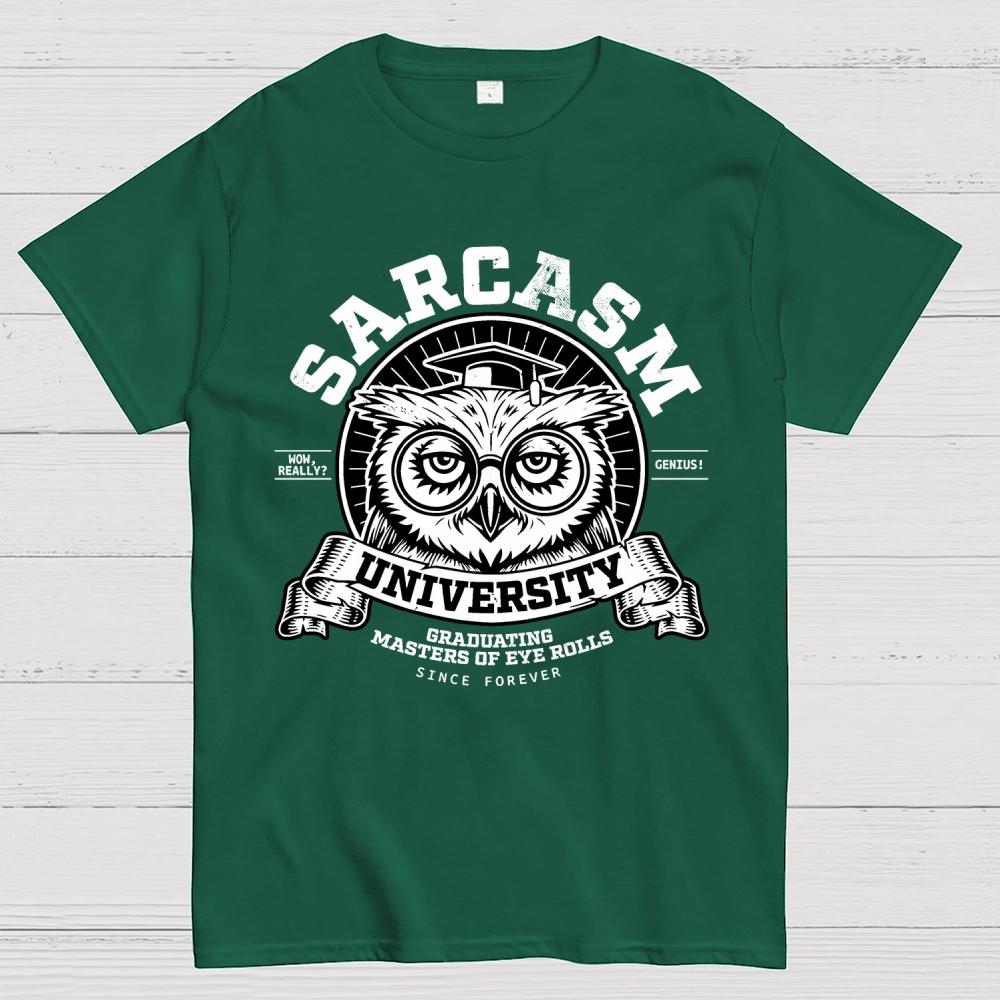 Sarcasm University Unisex 100% Cotton Summer Casual Cool Loose T-Shirt