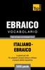 Buch Vocabolario Italiano-Ebraico Per Studio Autodidattico - 5000 Parole : 101