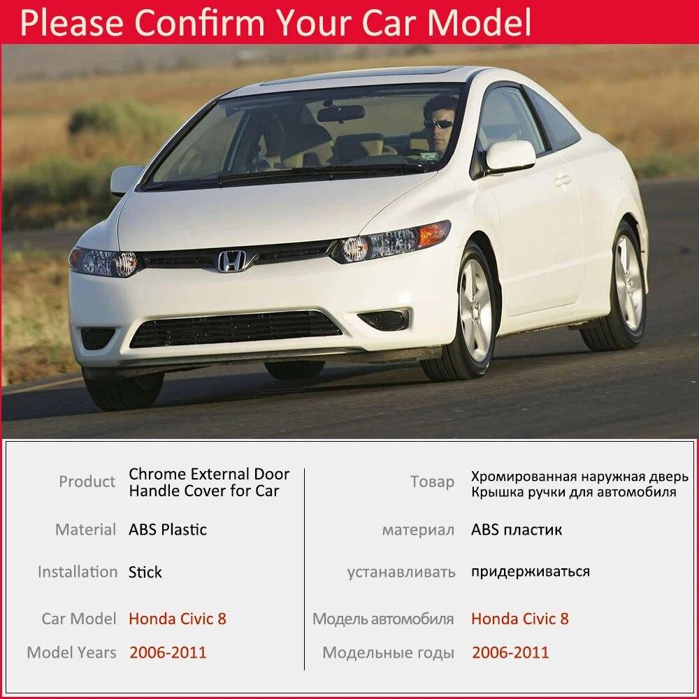 Pentru Honda Civic 8 2006 2007 2008 2009 2010 2011 Capac de lux cromat al mânerului ușii Trim Captură Autocolante auto Accesorii Garnitură