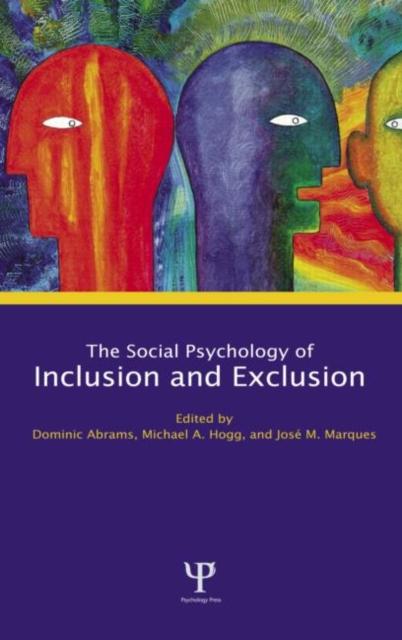The Social Psychology of Inclusion and Exclusion Book