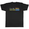 Unisex Every Voice Matters Mens TShirt Every Action Counts Tee Gift