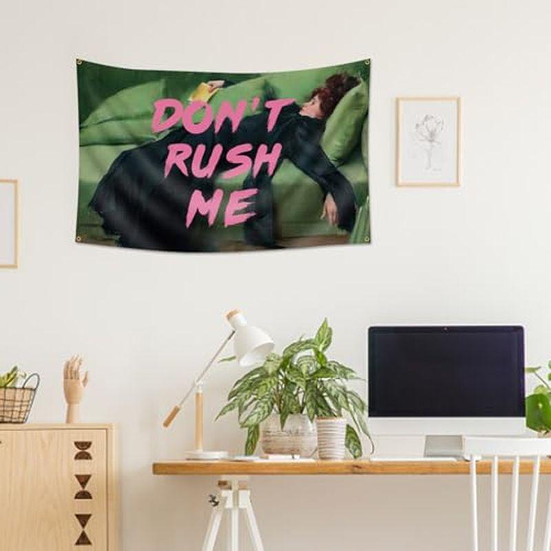 Dont Rush Me Woman Lying Sofa Quote Wall Tapestry Green Couch Pink Text Funny Humor Classic Painting Bedroom Living Room