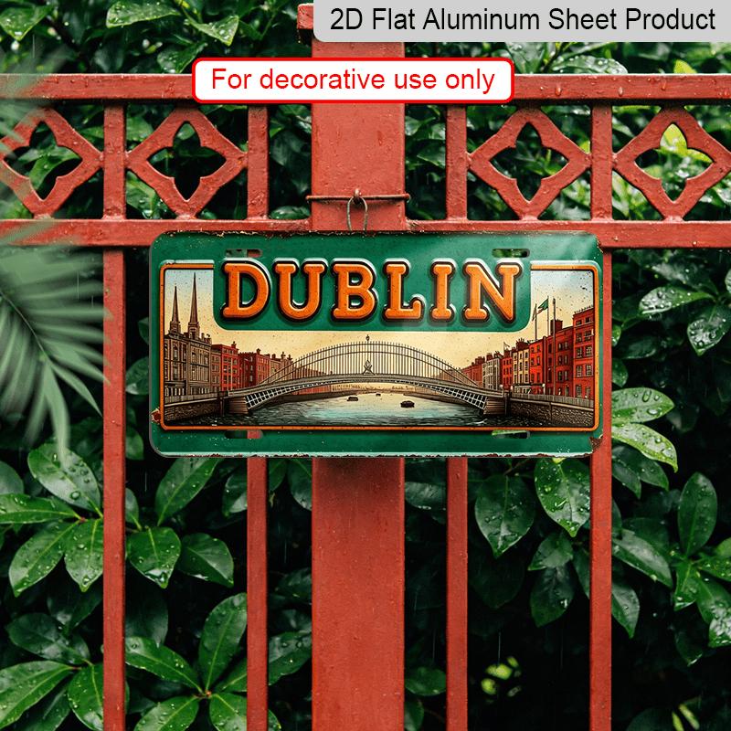 2D Flat, 1pc, Vintage Aluminium Decorative Sign, for Decorationg Only, Outdoor Wall Art (11.8×5.9 Inch), "DUBLIN" Aluminum Sign, Retro City Wall Art