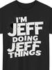 Men's "I'm Jeff Doing Jeff Stuff" T-Shirt - Jeff-Themed Print Short Sleeve Tee, 100% Soft Comfortable Fabric, Vintage Round Neck Casual Shirt, Plus Si