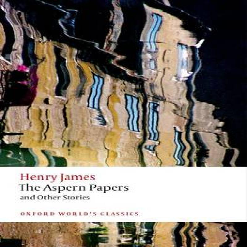 The Aspern Papers and Other Stories by Henry James Paperback Book 9780199639878