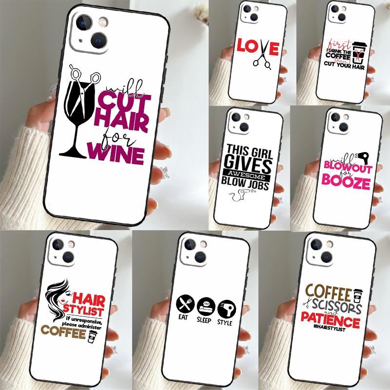 HAIR STYLIST HAIRDRESSER SALON QUOTES Case For Samsung Galaxy S24 Ultra S23 S22 S21 S25 Ultra S9 S10 S20 Plus S25 FE Phone Cover