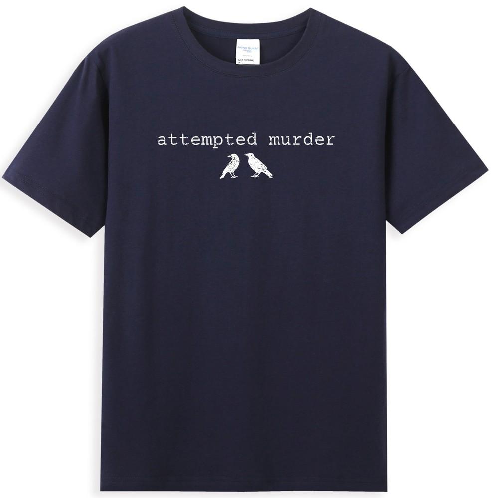Attempted Murder Funny Attempted Murder Crow TShirt S