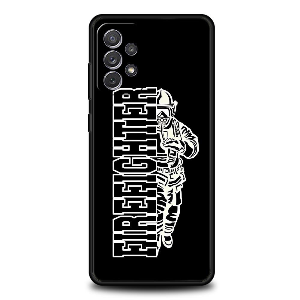 Fireman Firefighter Phone Case for Samsung A51 A71 A21S A12 A11 A15 A25 A31 A41 A23 A33 A53 A73 A03S A05S A13 5G A35 A55 Cover