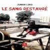 Le Sang Restaure by Junior Loko Paperback Book 9791037785985