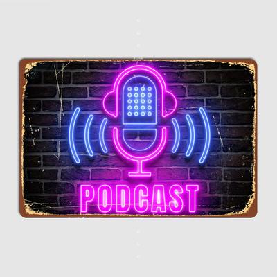 Podcast Neon Retro Poster Metallschild Poster Bar Innenraum Schlafzimmerwand Heimdeko Raumdekoration