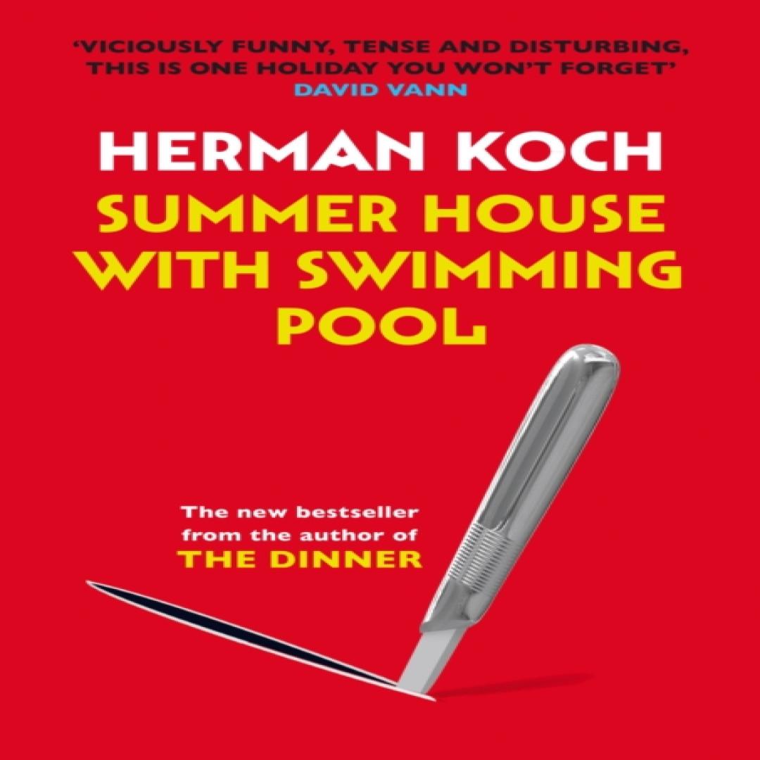 Sommerhaus mit Swimmingpool von Herman Koch Taschenbuch 9781782390992