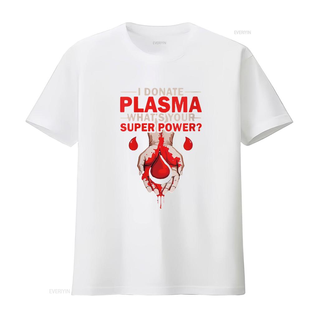 Womens Donation Awareness I Donate Plasma Transfusion Blood Donor Round Neck T Shirt Vintage Washed Graphic Soft Casual