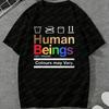 LGBT HuUnisex Beings Colours May Vary T Shirt for Unisex Women Casual Black Short Sleeve Pride Graphic Tees Streetwear Summer Tops