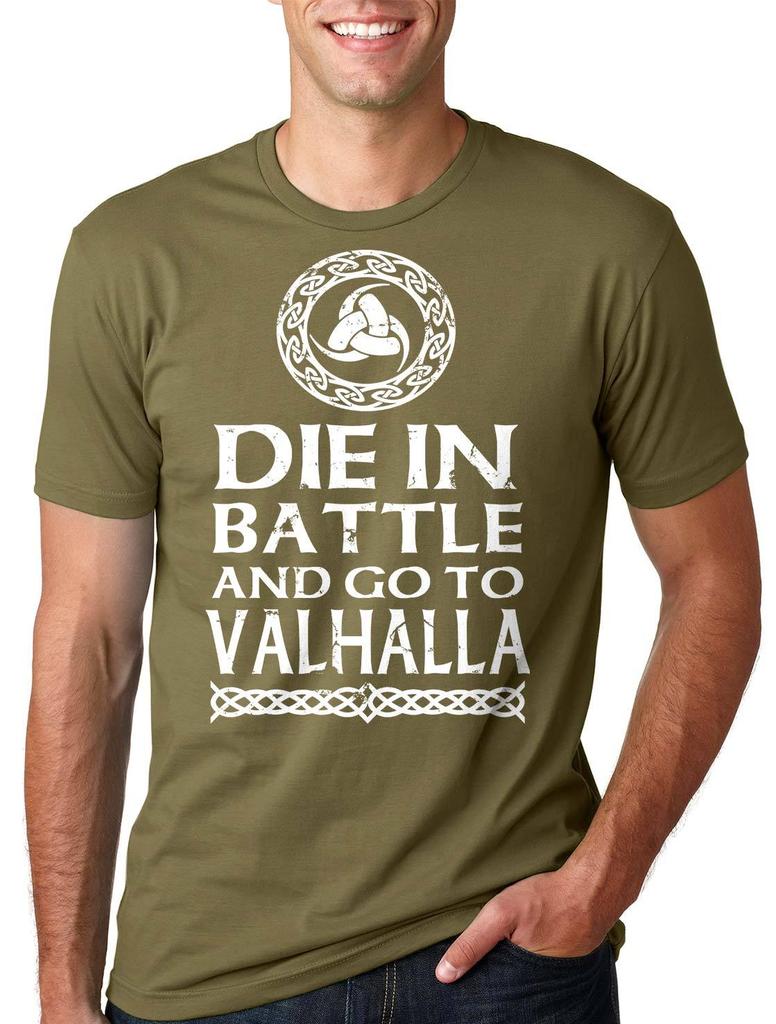 Valhalla T-Shirt Die In Valhalla Viking T-Shirt