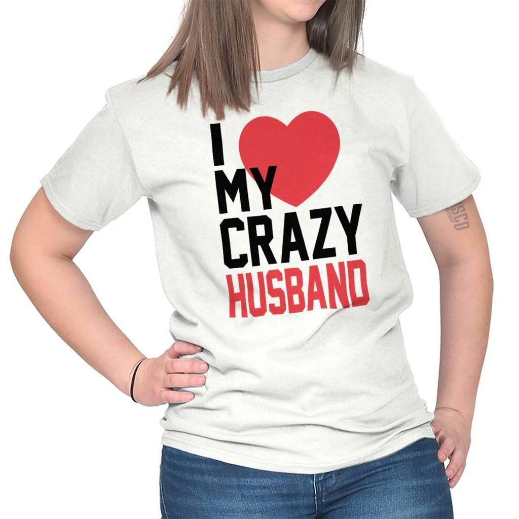 Funny Valentine's Day Gift Wife From Husband Womens Graphic Crewneck T Shirt Tee