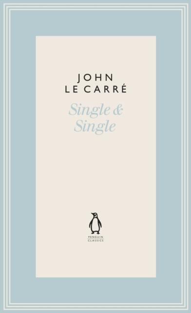 Single Amp Single by John Le Carre Hardback Book 9780241337318