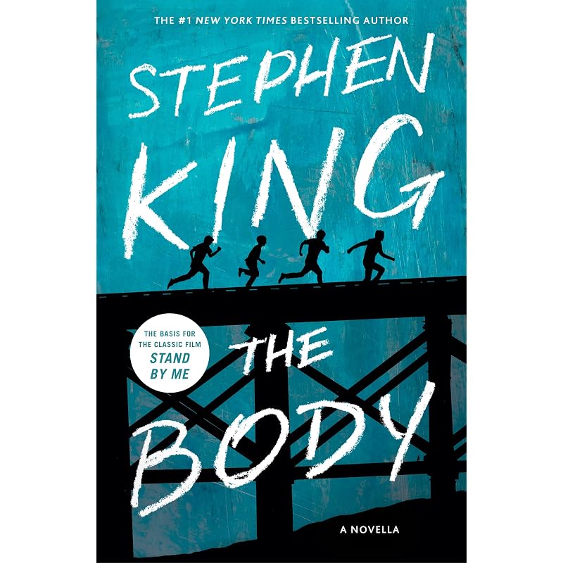 The Body #1 New York Times Bestselling Author Stephen King's