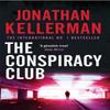 The Conspiracy Club by Jonathan Kellerman Paperback Book 9780755307333