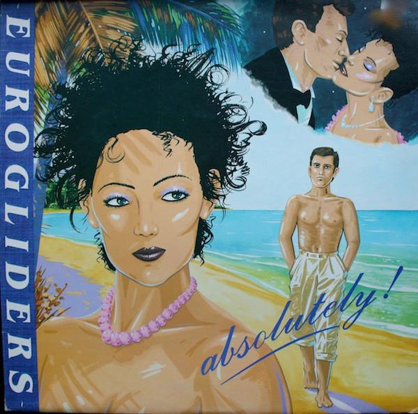 

LP Record EUROGLIDERS - Absolutely SBP8106 CBS 1985 Australia Rock Used