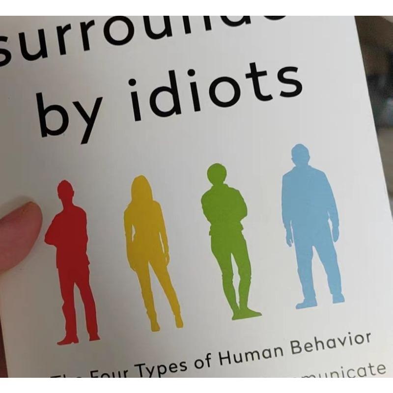 Rodeado de idiotas: los Cuatro Tipos de Comportamiento Humano - Libro en Inglés de Thomas Erikson Novela Superventas sobre Psicología Humana
