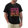 I Have Really Cool Tattoos Under Here But Im Cold Tshirt Holiday Simple Tee Shirt