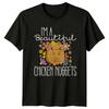 Im A Beautiful Chicken TShirt Kawaii Food Food Humor Birthday Gift