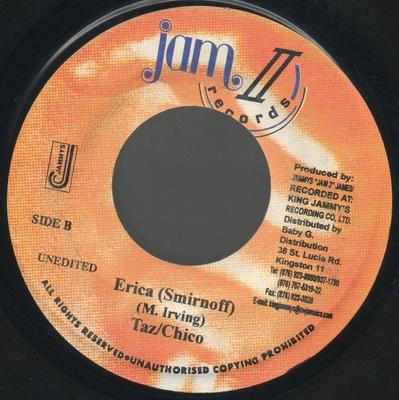 7-Zoll Schallplatte TAZ / CHICO - Erica (Smirnoff) KEINER Jam II Records 2003 Jamaika Reggae, Ska & Dub Gebraucht