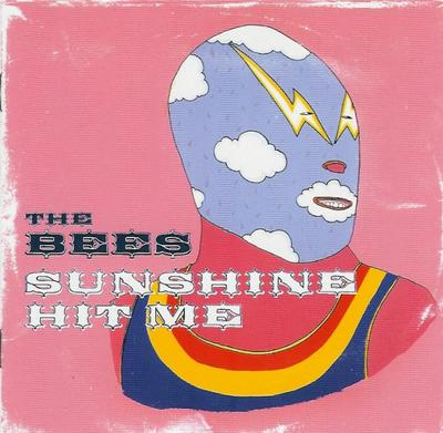 CD BEES, THE - Sunshine Hit Me  724381185124 Labels 2002 Europe Dance & Electronica Used