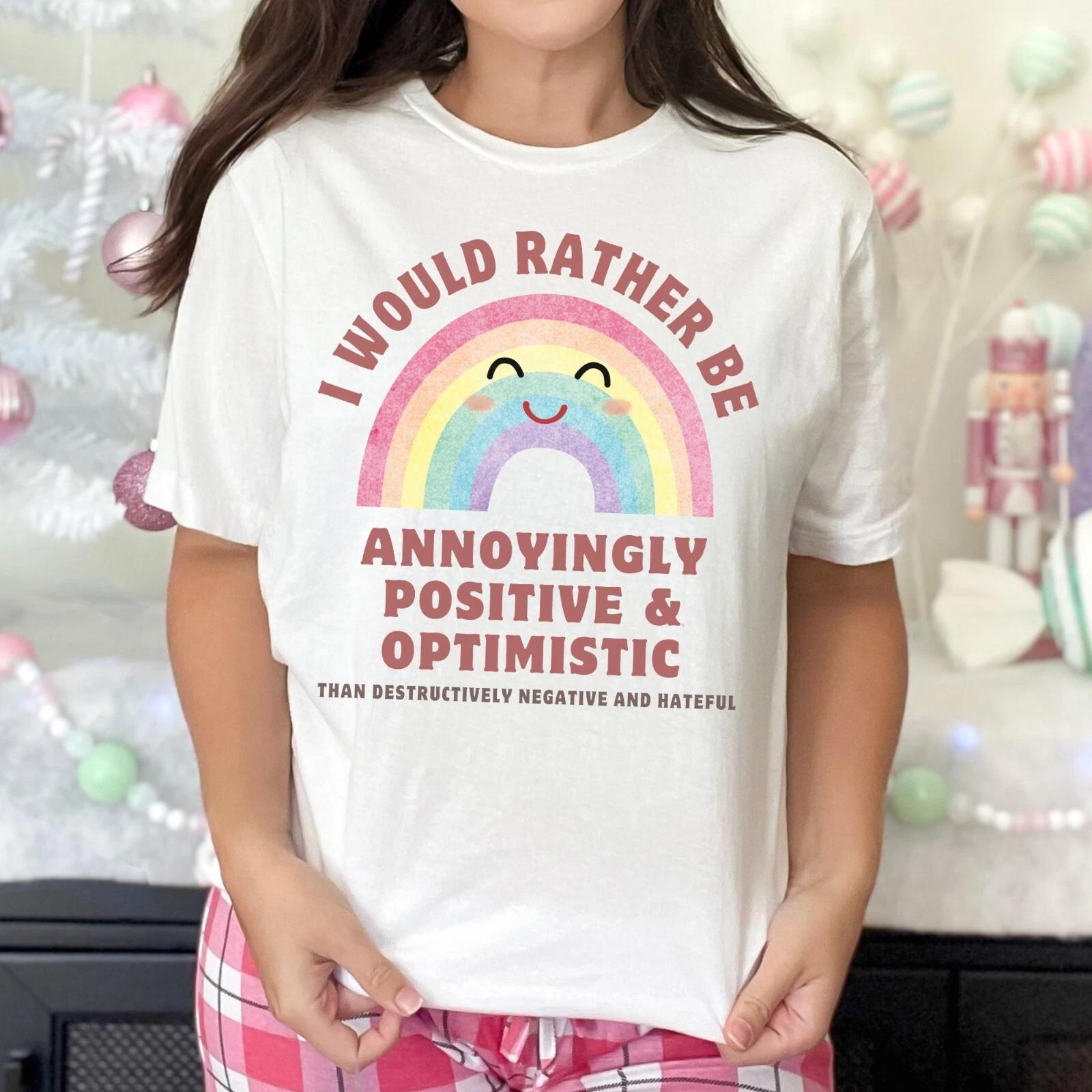 Positive and Optimistic T-Shirt, Motivational Shirts, Inspirational Tee 4XL