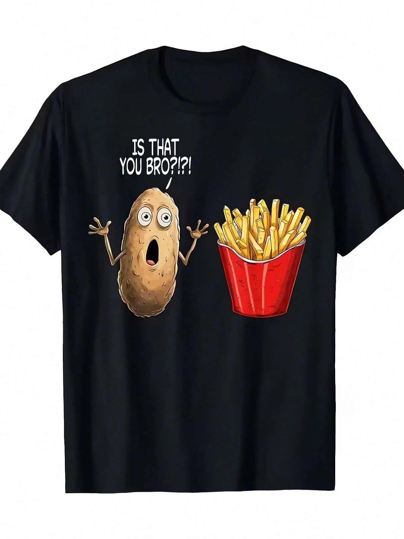 S Fun IS THAT YOU BRO! T-Shirt With A Potato Fries Pattern - Cartoon-Style Fried Fries Design, Breathable And Comfortable Fabric, Machine Washable, Re S разноцветный