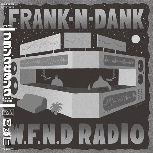 LP Record FRANK N DANK W.F.N.D RADIO LEXDNOL003 THE FN LABEL 2024 Japan Obi Japanese Club Dance